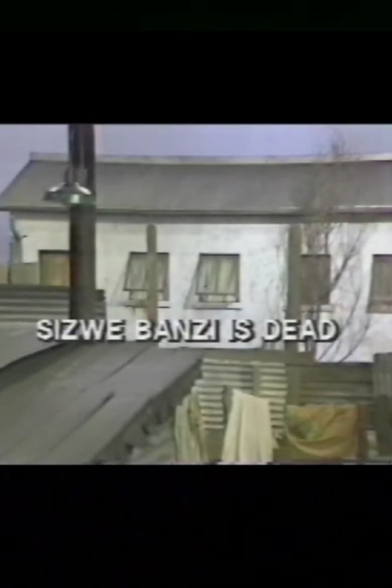 Poster of Sizwe Bansi is Dead