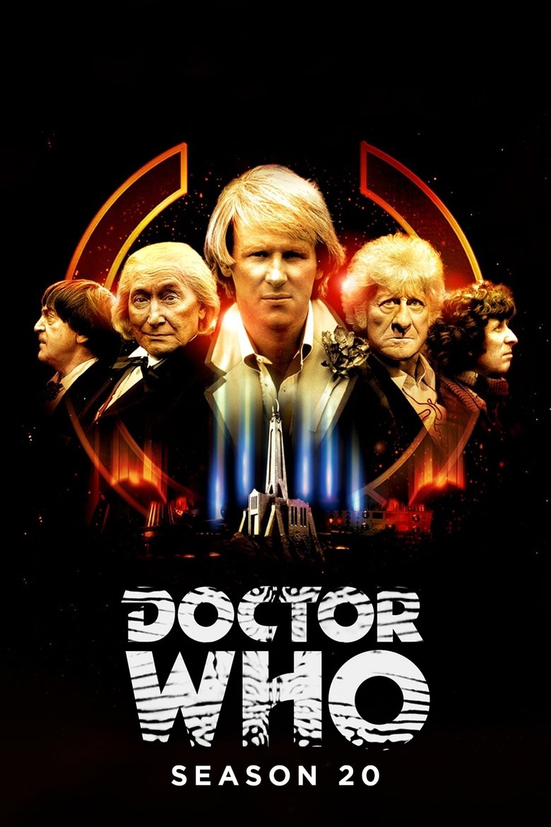 Poster of Episodes in Doctor Who - Season 20 - Season 20