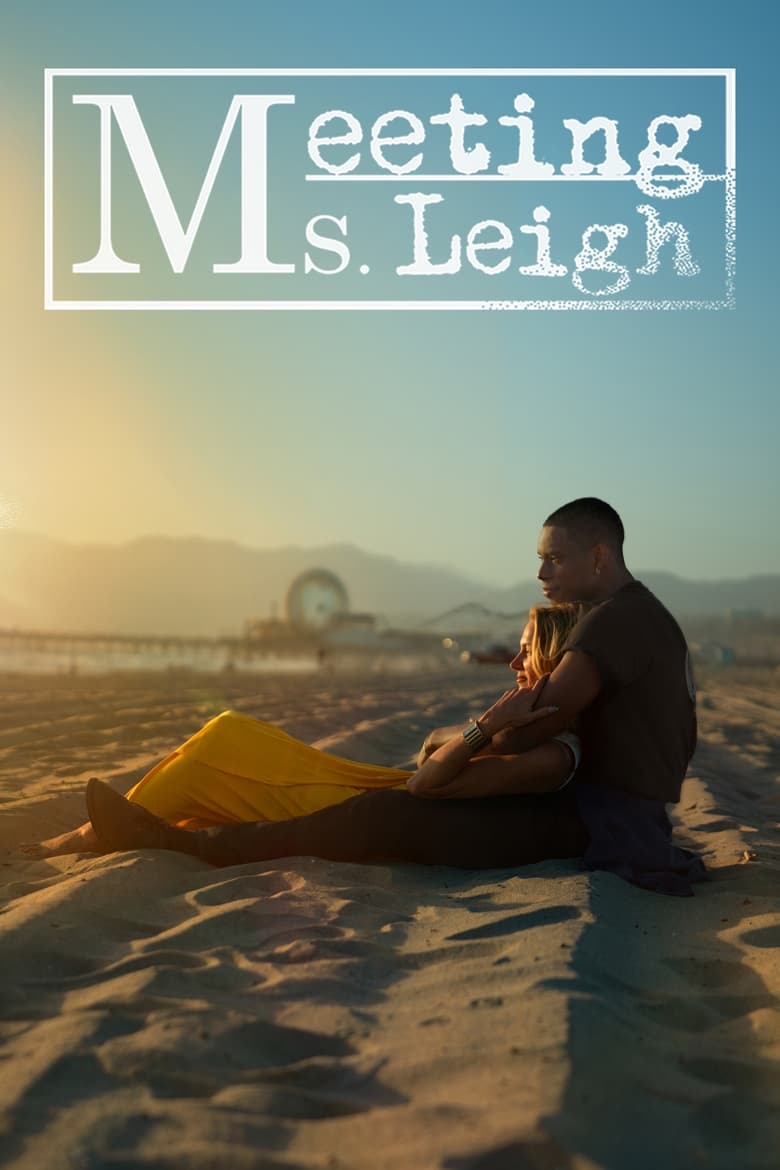 Poster of Meeting Ms. Leigh