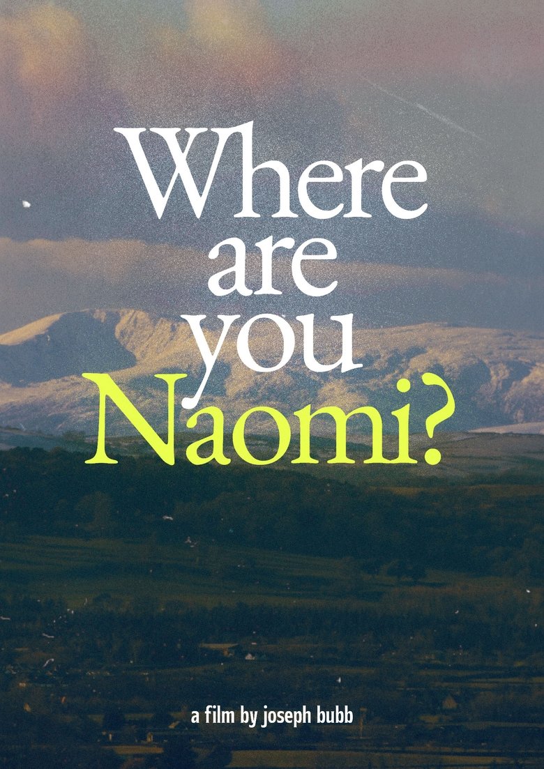 Poster of Where are you Naomi?