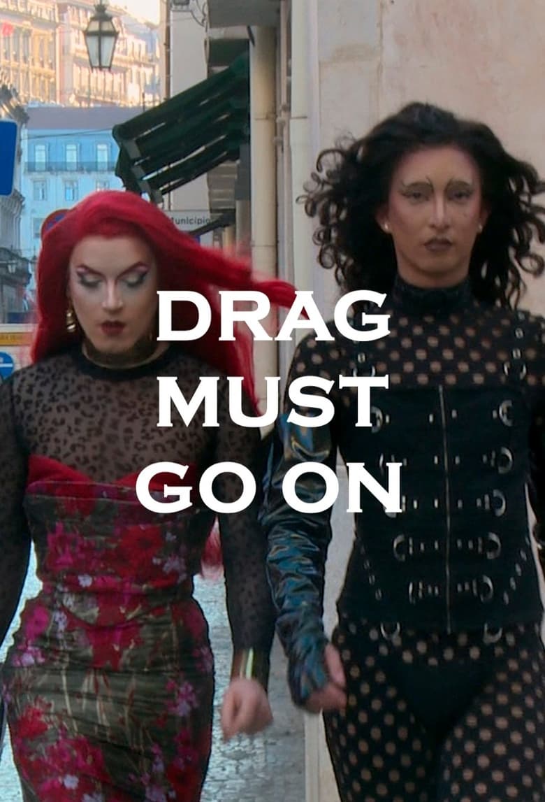 Poster of Drag Must Go On