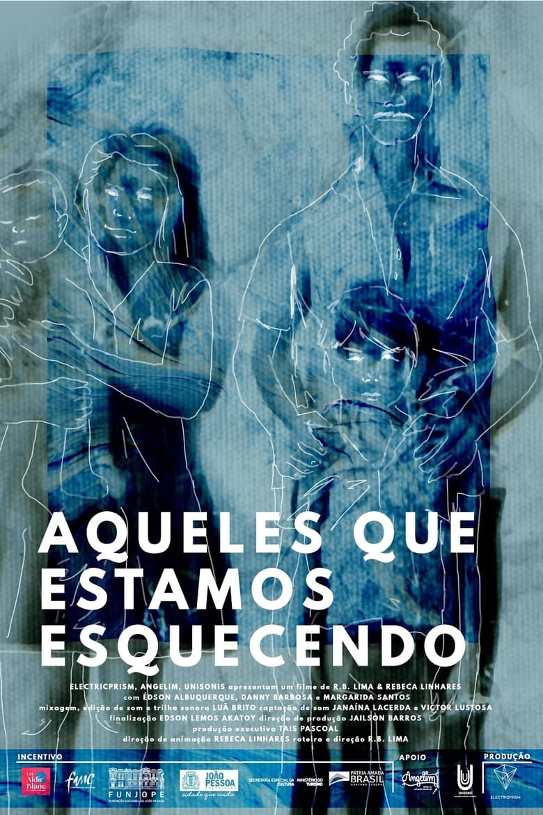 Poster of Aqueles que Estamos Esquecendo