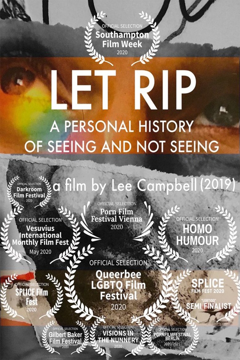 Poster of Let Rip: A Personal History of Seeing and Not Seeing