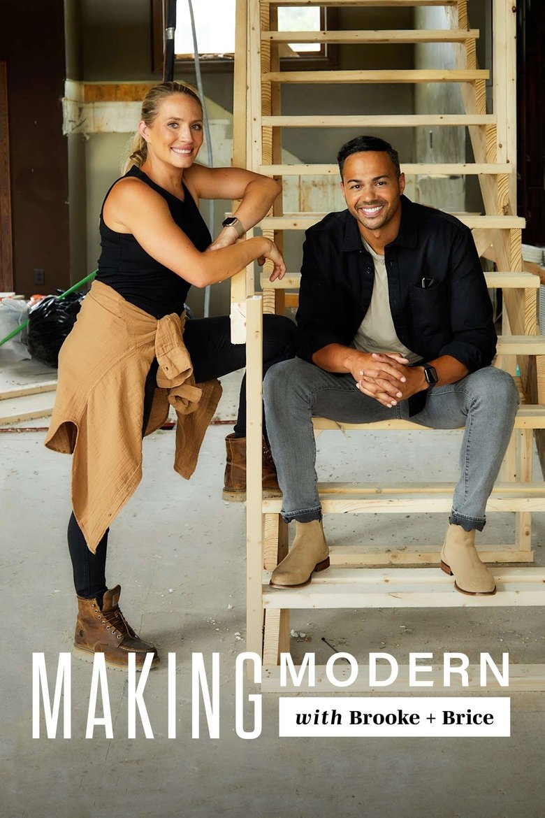 Poster of Episodes in Making Modern With Brooke And Brice - Season 2 - Season 2