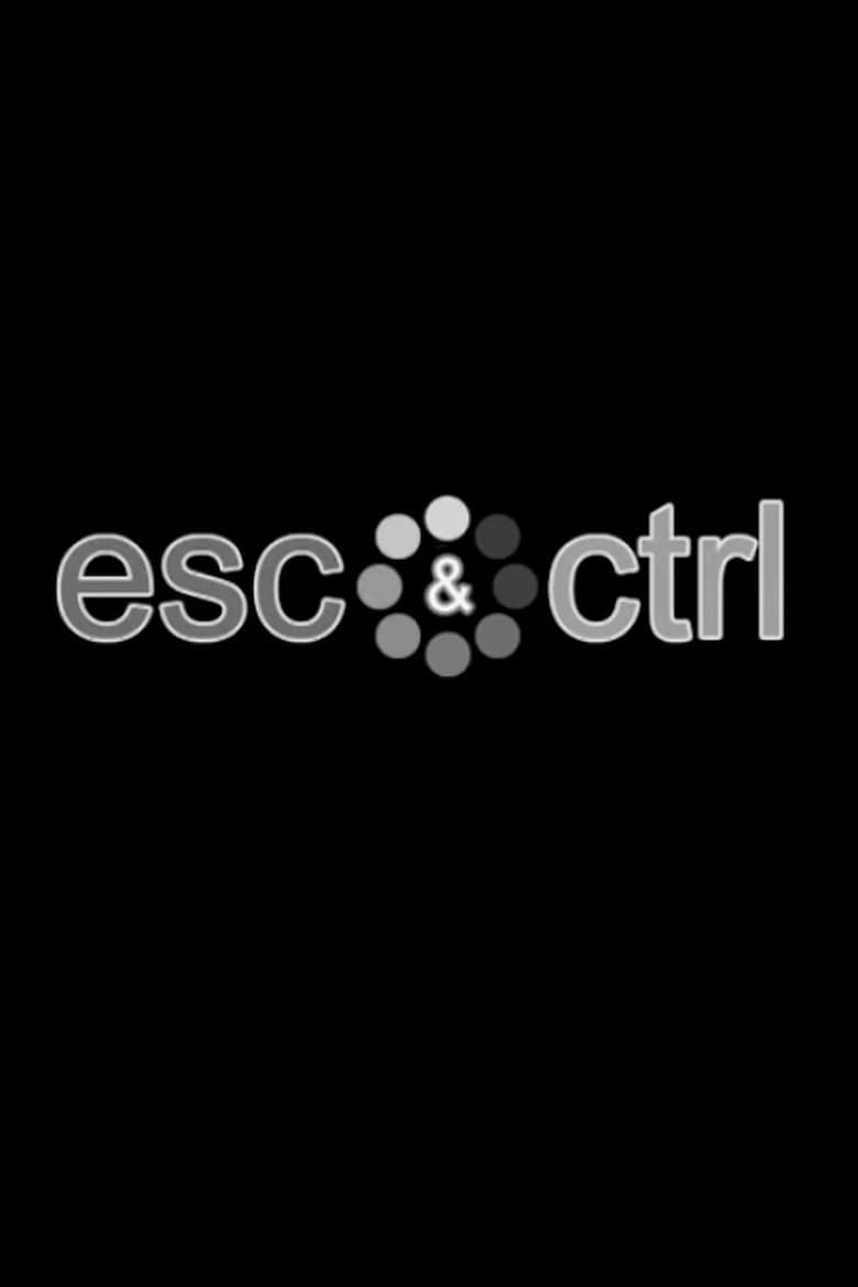 Poster of Esc & Ctrl