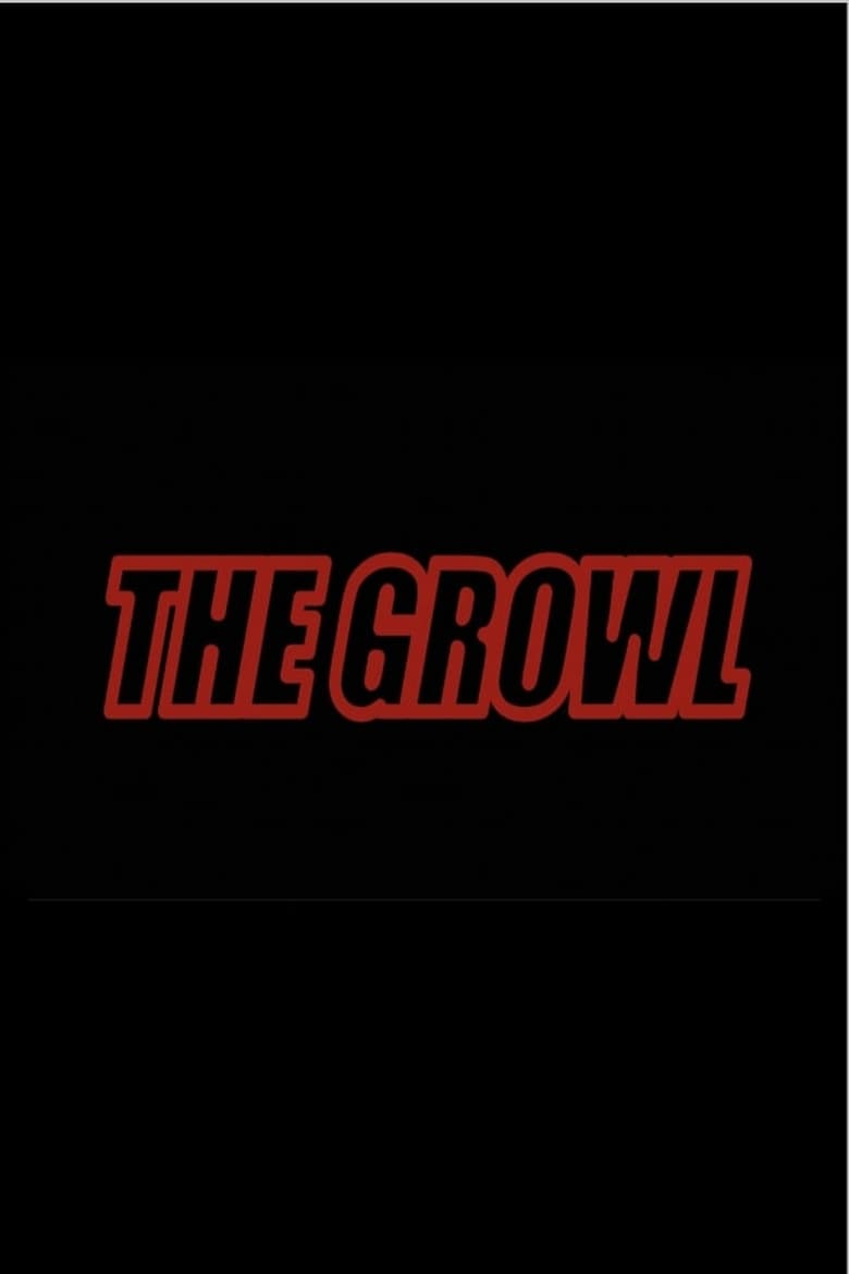 Poster of The Growl