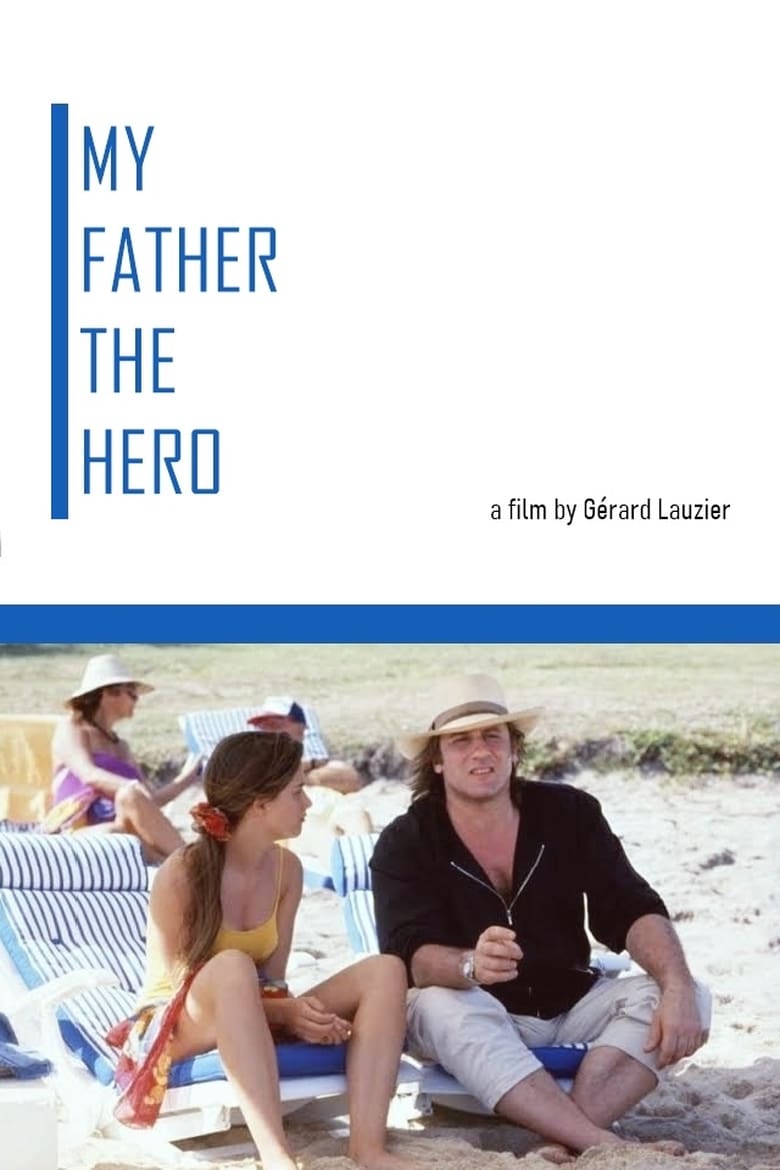 Poster of My Father the Hero