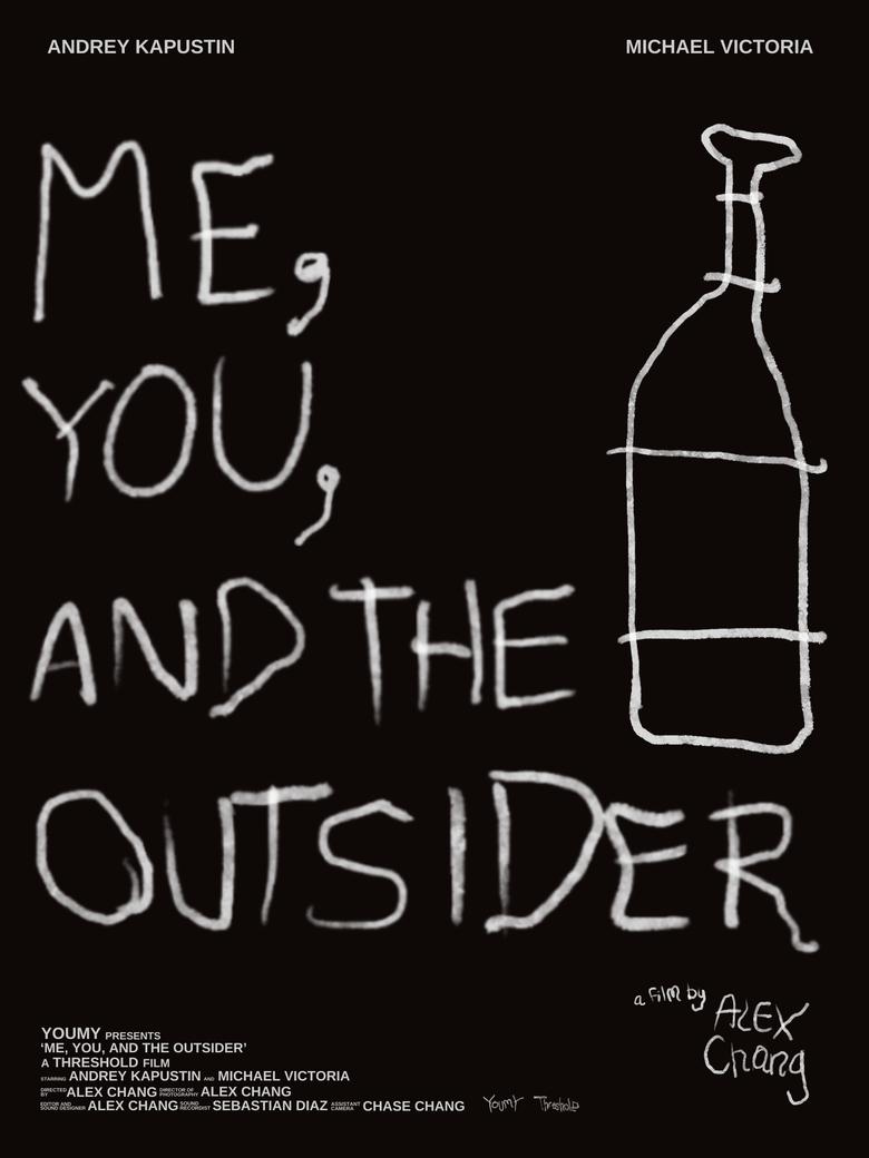 Poster of ME, YOU, AND THE OUTSIDER