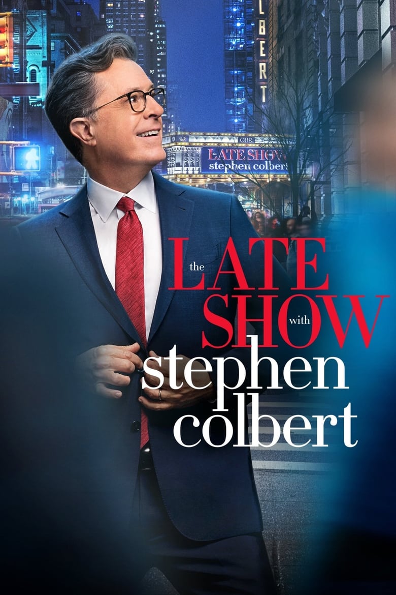 Poster of Episodes in The Late Show With Stephen Colbert - Season 8 - Season 8