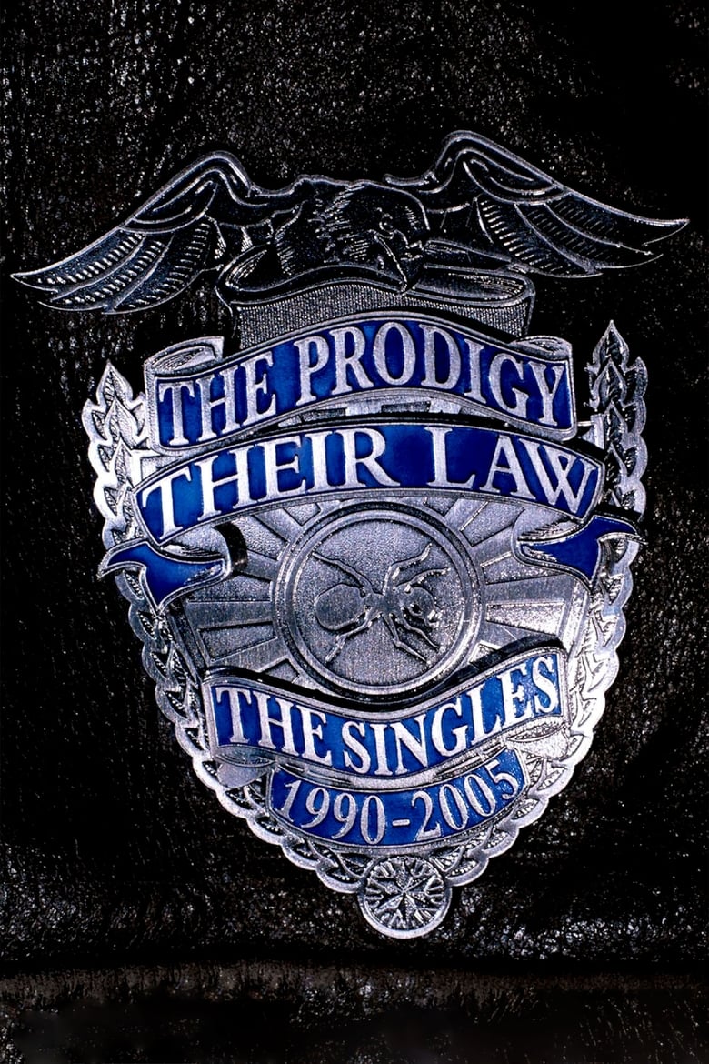 Poster of The Prodigy: Their Law - The Singles 1990-2005