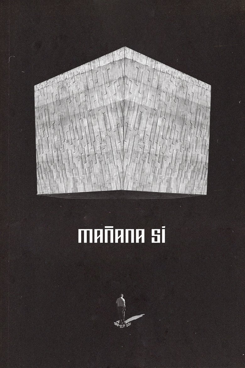 Poster of Mañana Sí