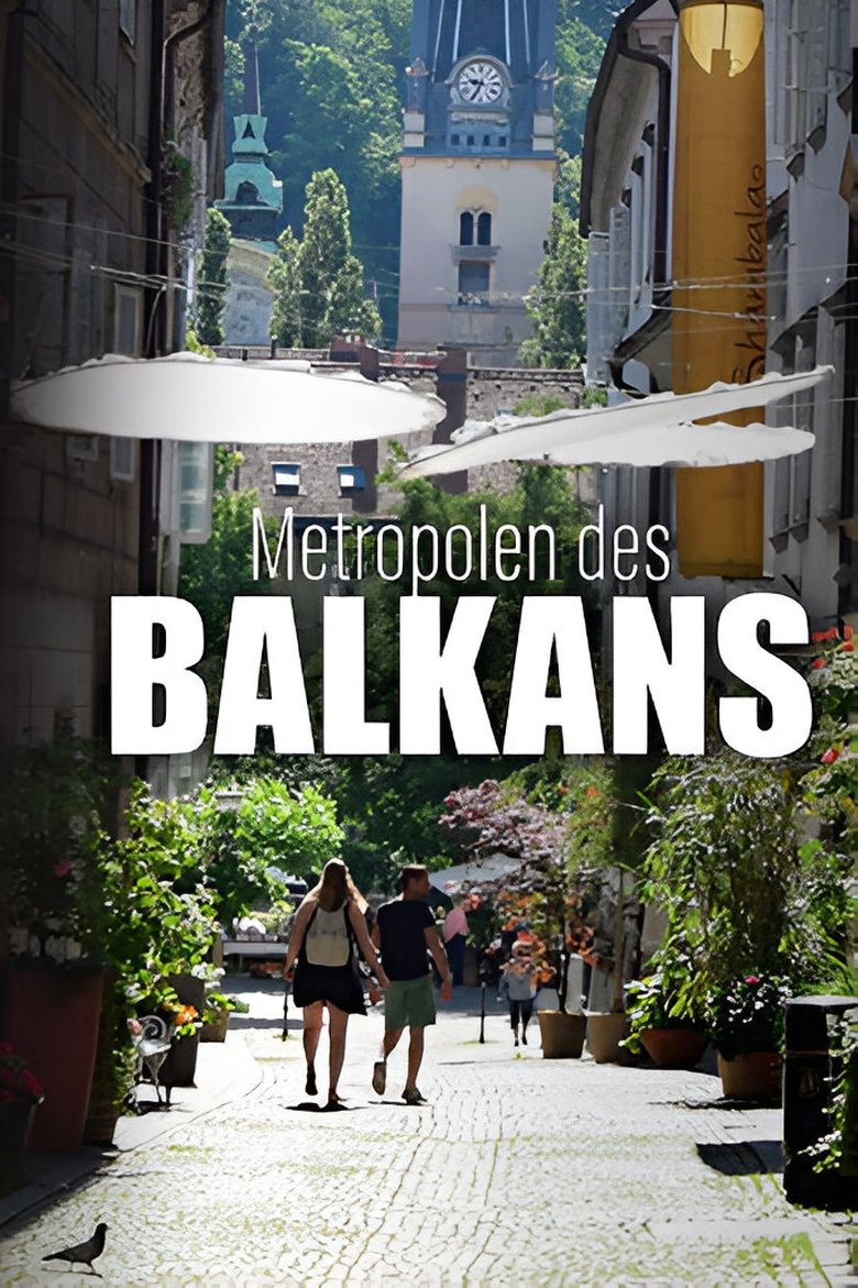 Poster of Metropolen des Balkans