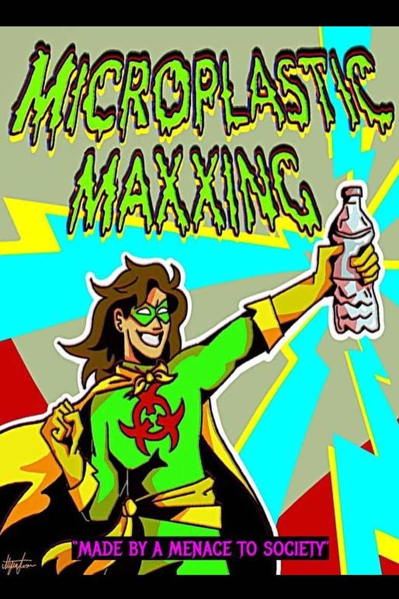 Poster of Microplastic Maxxing