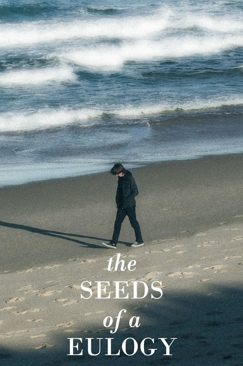 Poster of The Seeds of a Eulogy