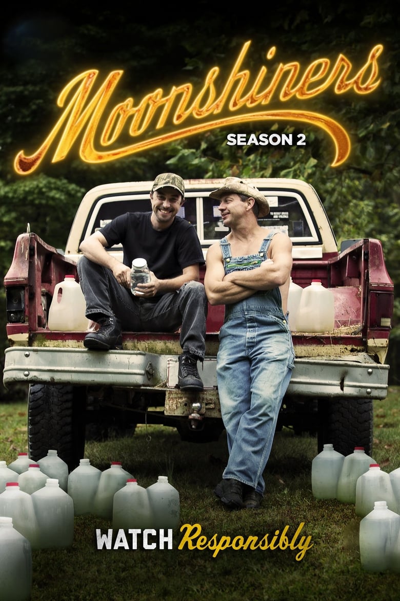 Poster of Episodes in Moonshiners - Season 2 - Season 2