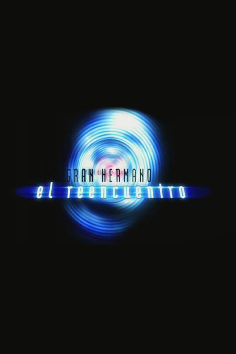 Poster of Gran Hermano El Reencuentro