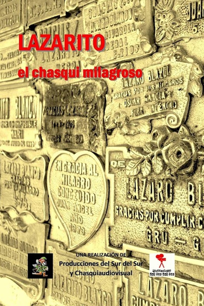 Poster of Lazarito Blanco: el chasqui milagroso
