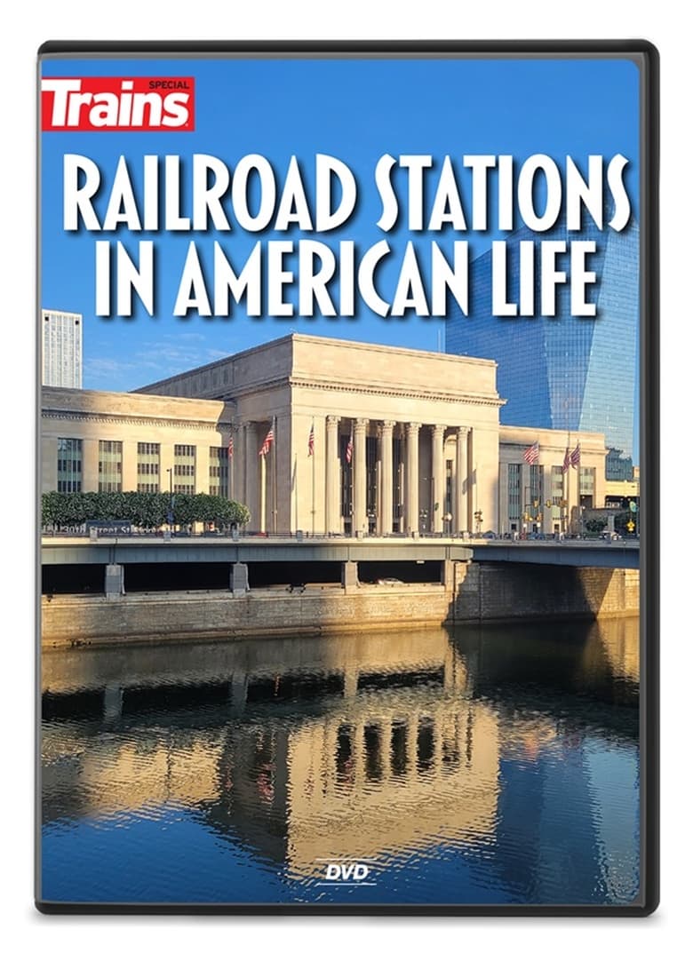 Poster of Railroad Stations in American Life