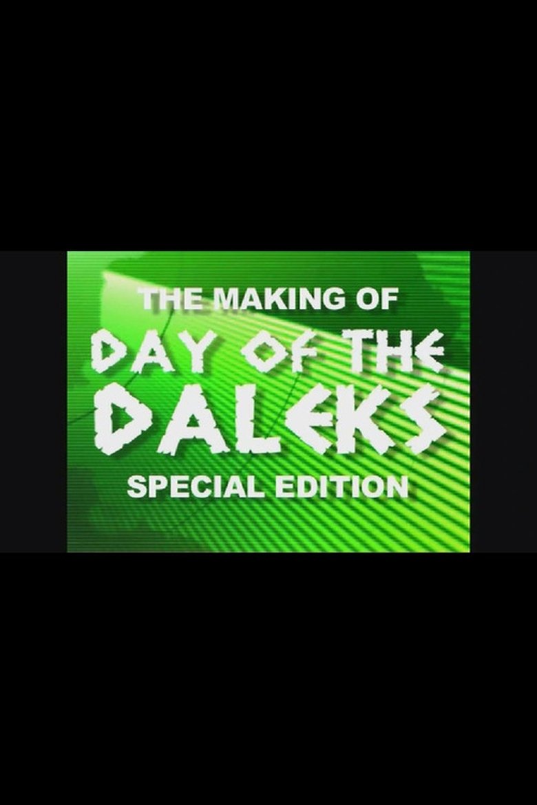 Poster of The Making of Day of the Daleks: Special Edition