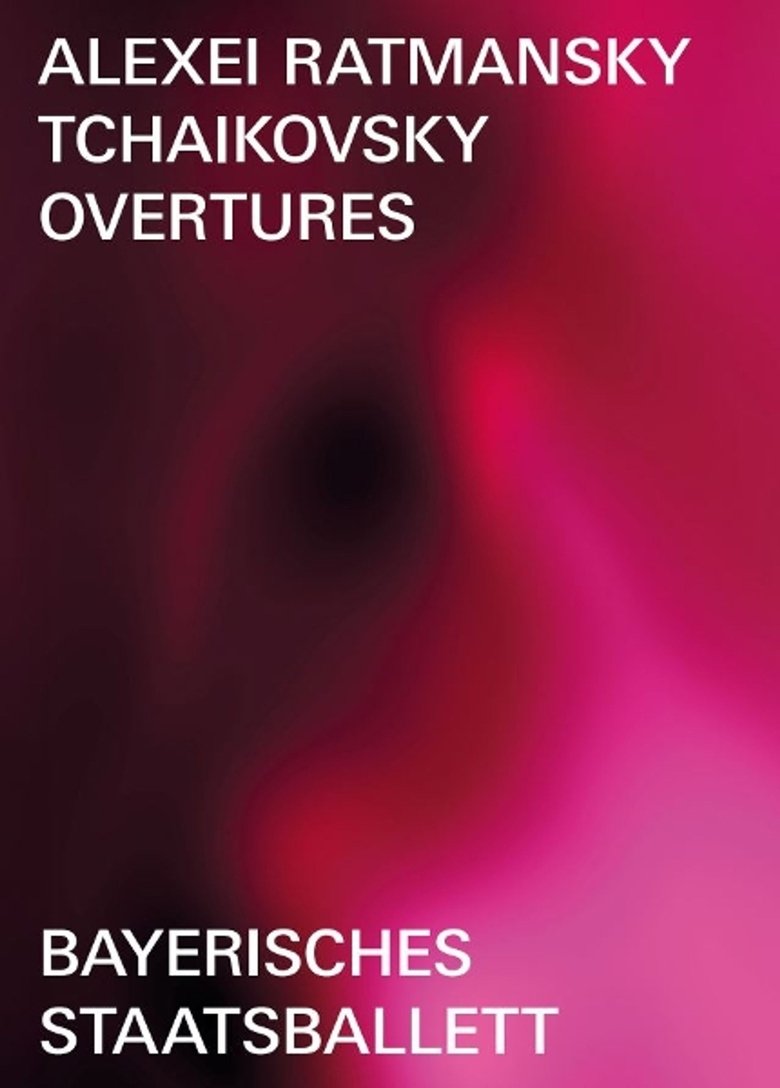 Poster of Ratmansky: Tchaikovsky Overtures