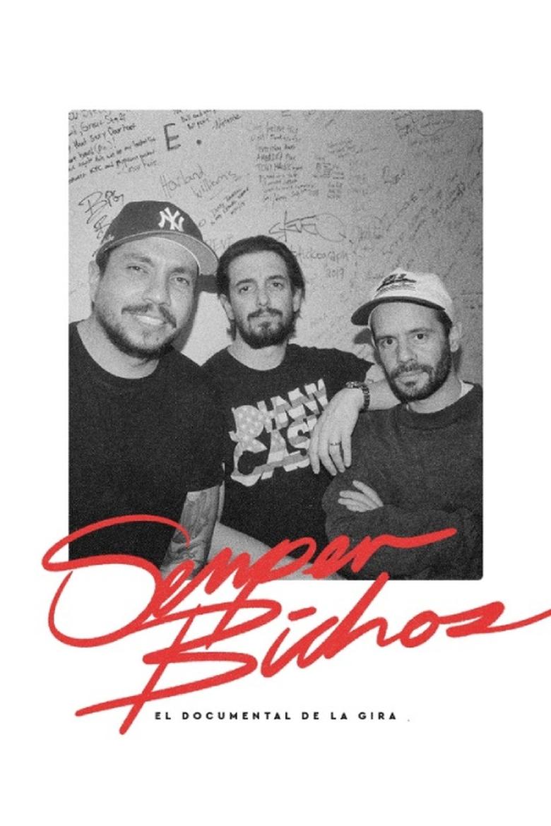 Poster of EDN | Semper Bichos: Tour Documentary