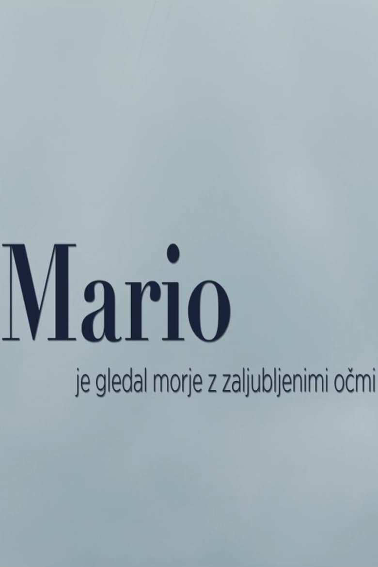 Poster of Mario Was Watching the Sea With Love