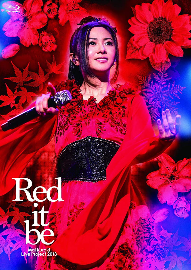 Poster of Mai Kuraki Live Project 2018 “Red it be ～君想ふ 春夏秋冬～”