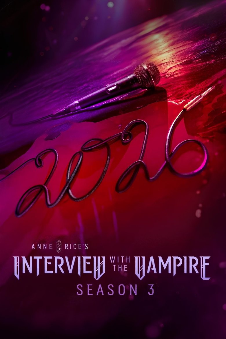 Poster of Episodes in Interview With The Vampire - The Vampire Lestat - The Vampire Lestat