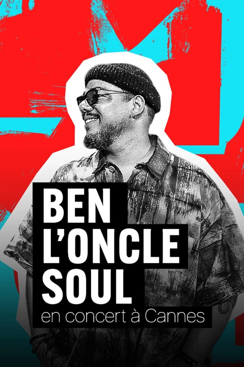 Poster of Ben l'Oncle Soul en concert à Cannes