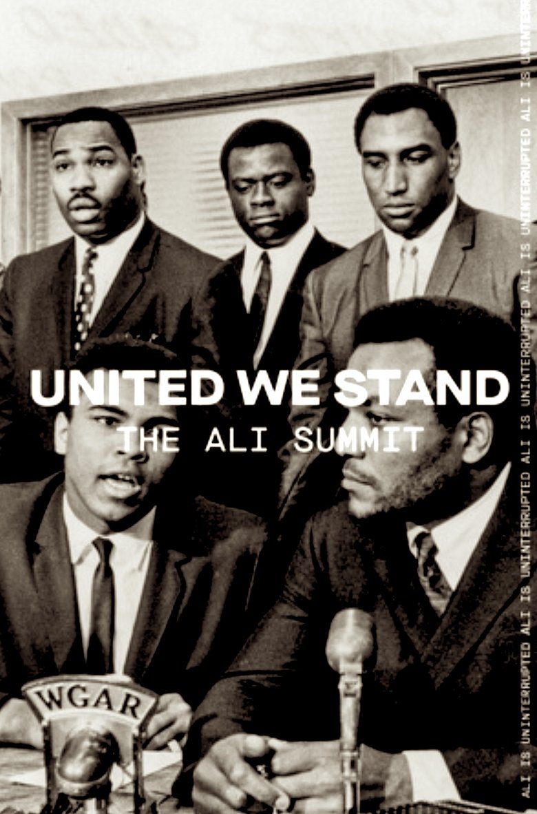 Poster of United We Stand: The Ali Summit