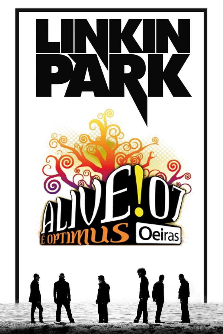 Poster of Linkin Park: Live at Optimus Alive!07