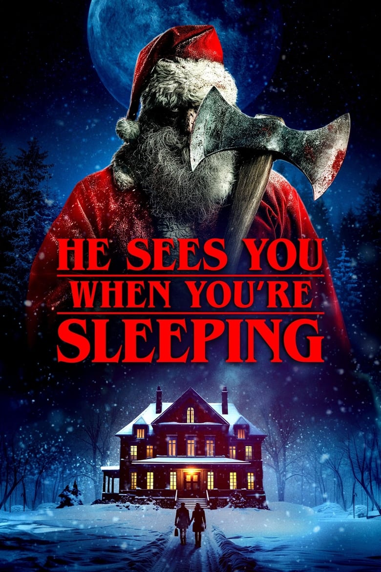 Poster of He Sees You When You're Sleeping