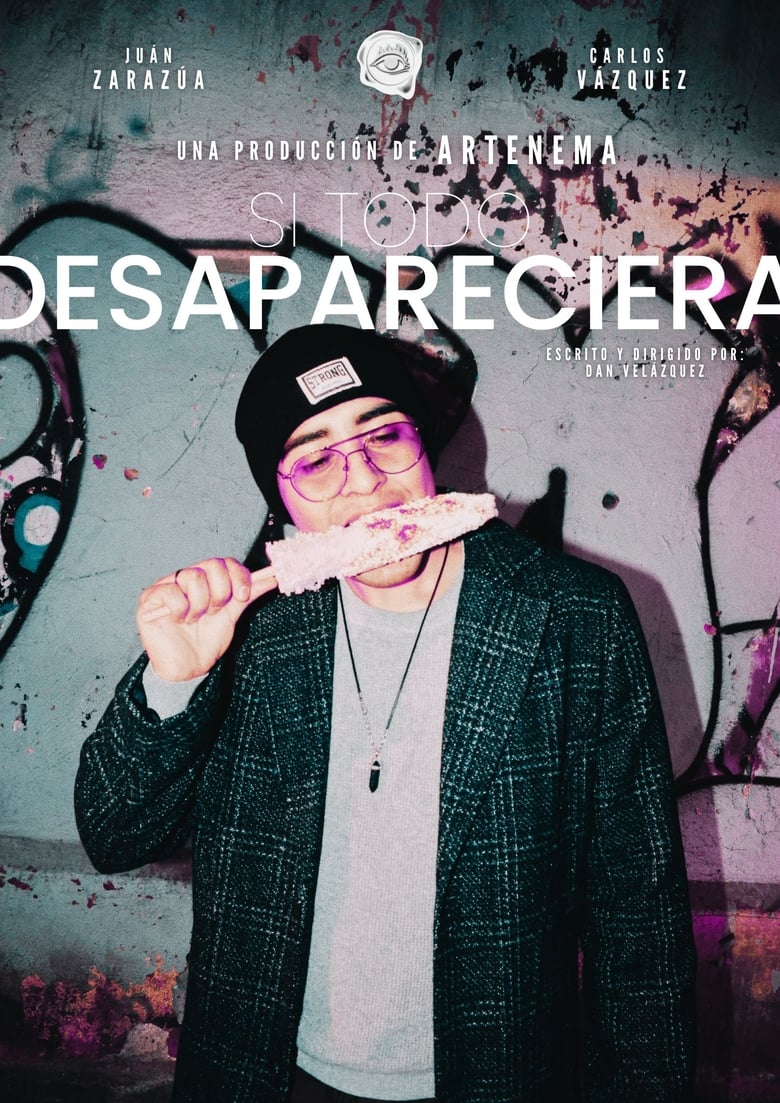 Poster of Si Todo Desapareciera