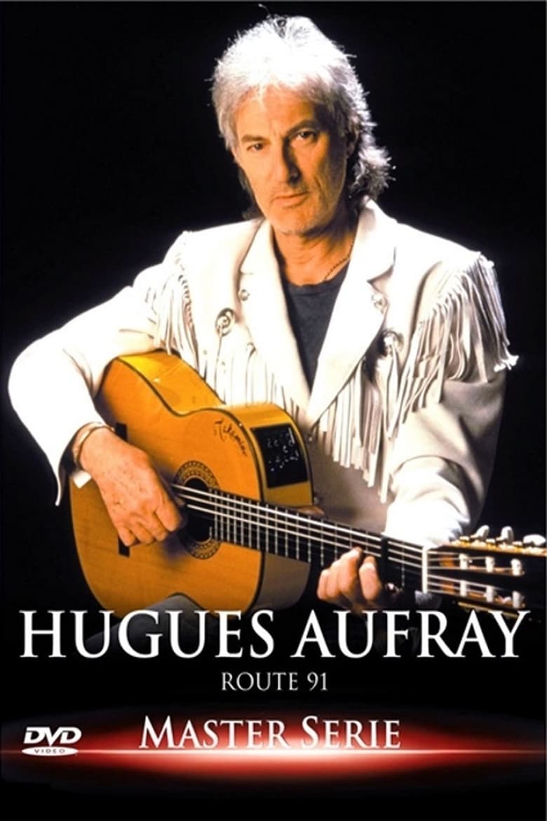 Poster of Hugues Aufray : Route 91