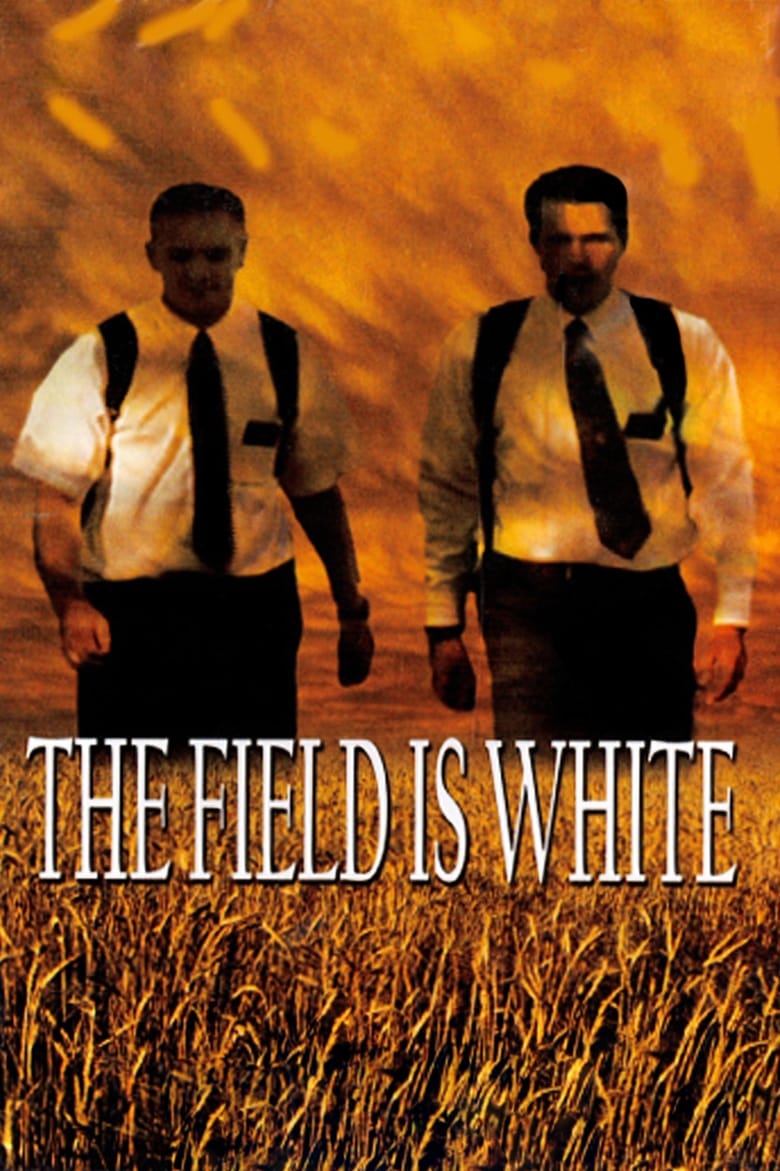 Poster of The Field Is White