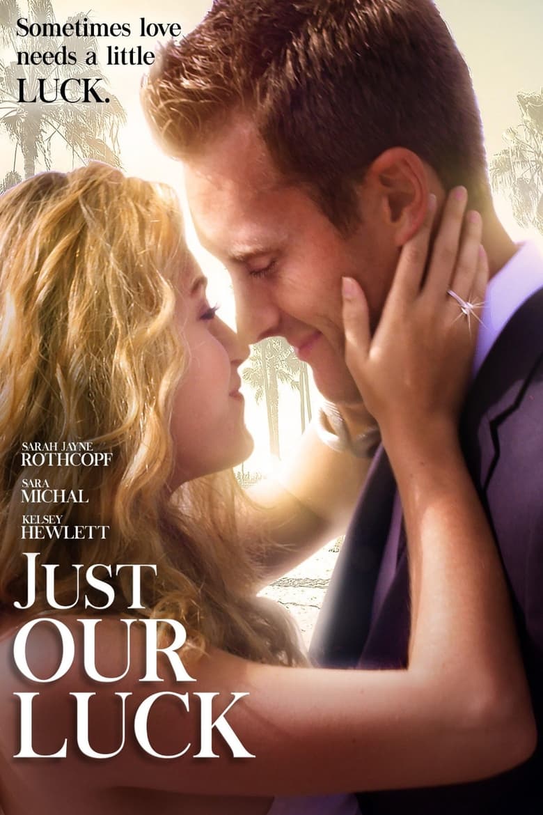 Poster of Just Our Luck