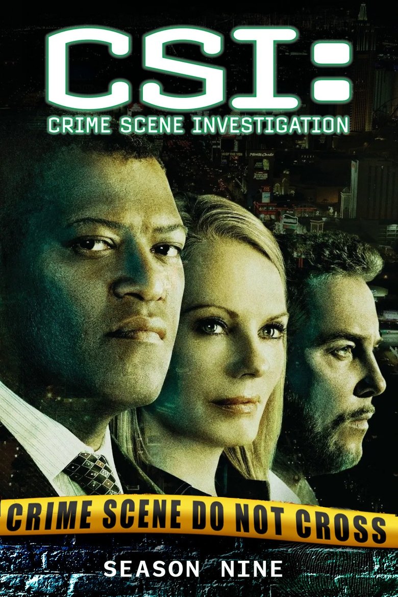 Poster of Episodes in CSI  Crime Scene Investigation - Season 9 - Season 9