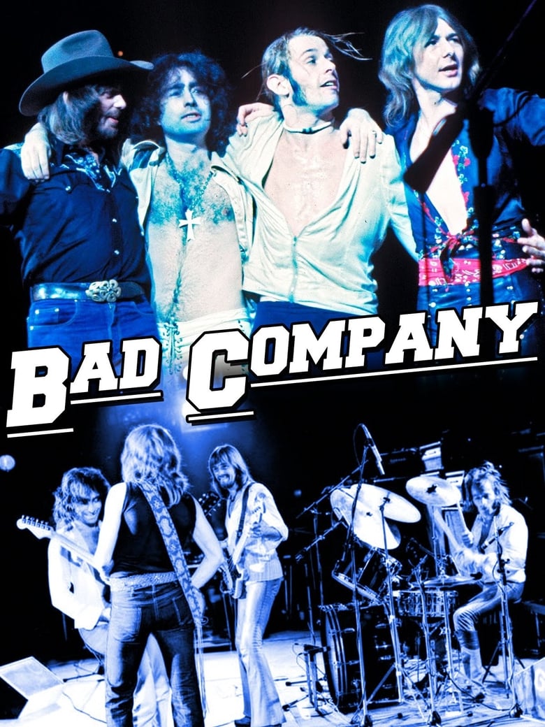 Poster of Bad Company | The Official Authorized 40th Anniversary Documentary