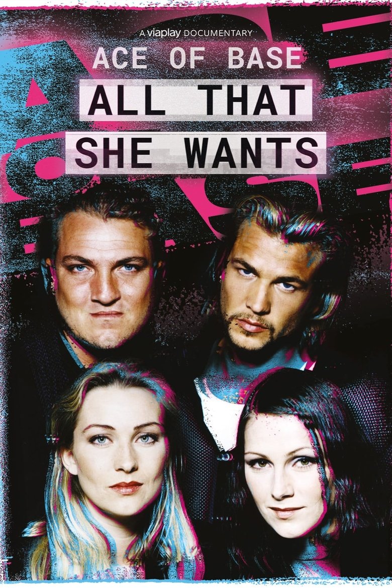 Poster of Episodes in Ace Of Base  All That She Wants - Season 1 - Season 1
