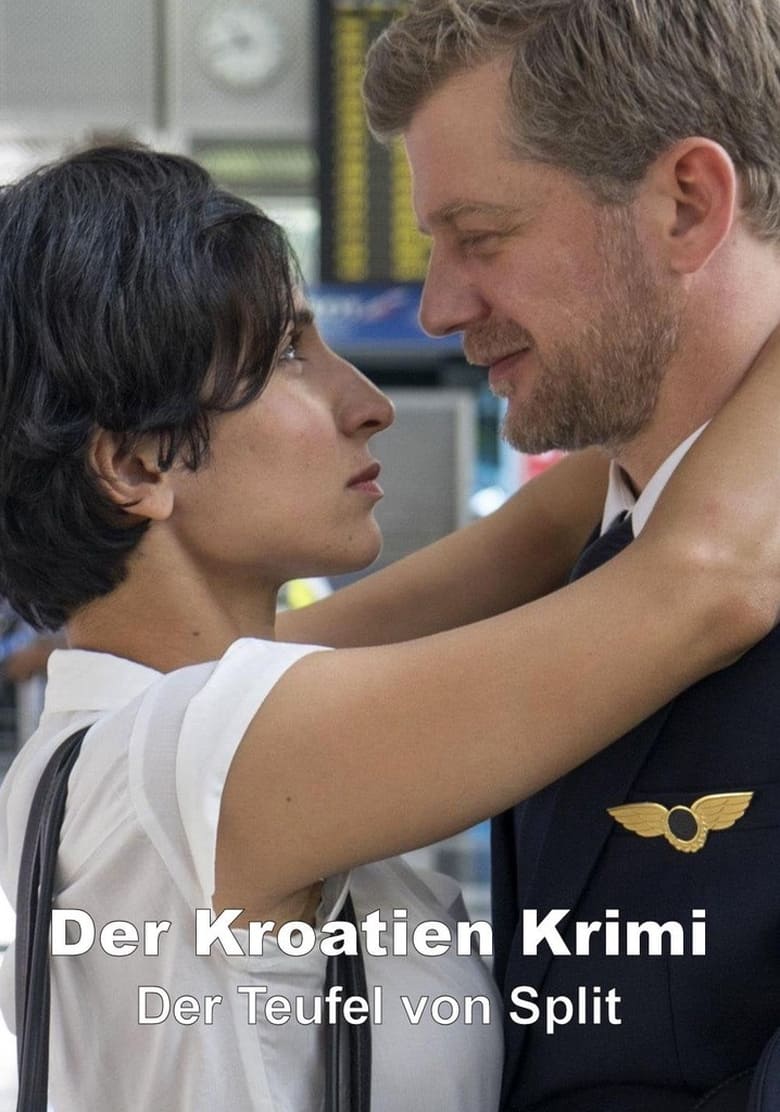 Poster of Der Kroatien-Krimi: Der Teufel von Split