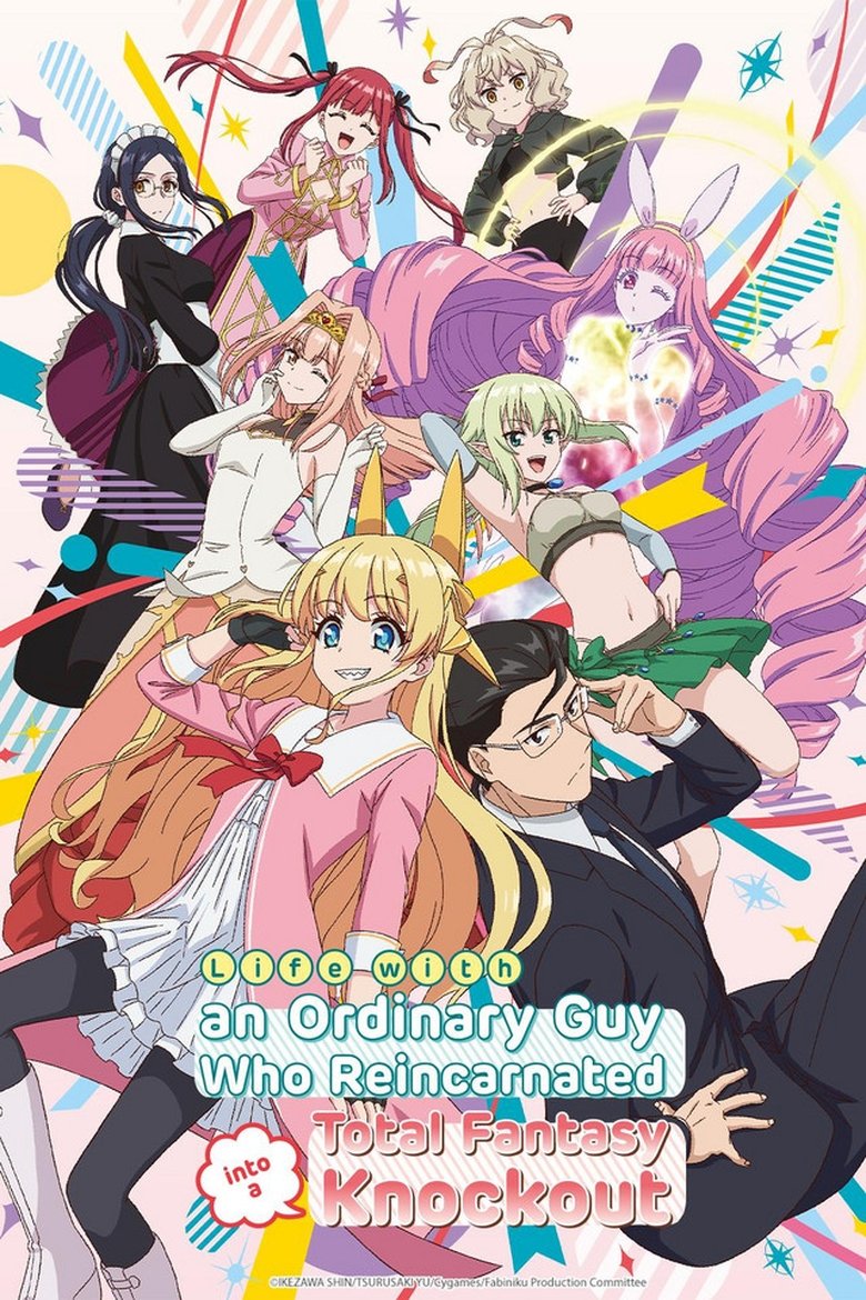 Poster of Life With an Ordinary Guy Who Reincarnated Into a Total Fantasy Knockout