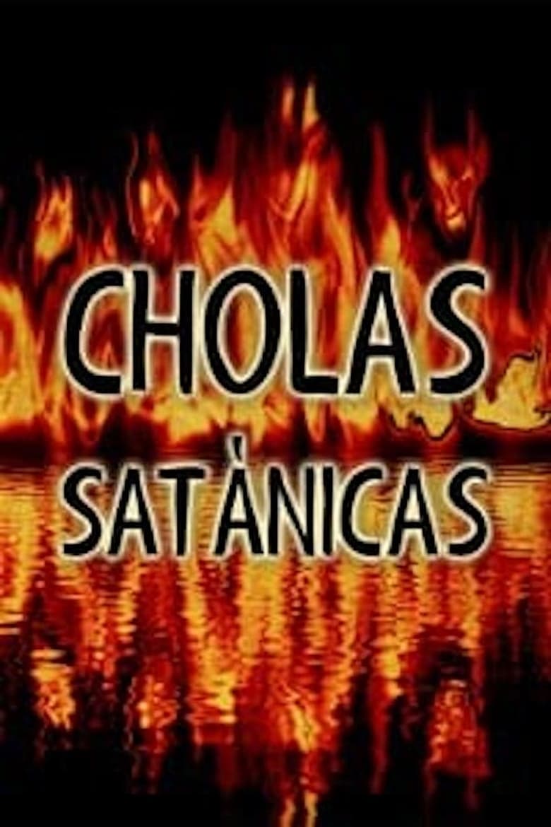 Poster of Cholas satánicas