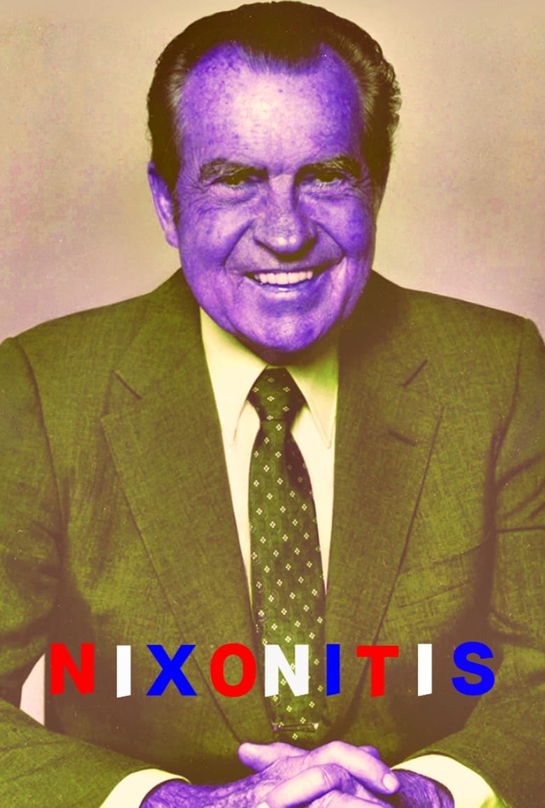 Poster of Nixonitis