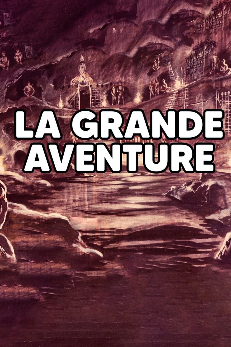 Poster of LA GRANDE AVENTURE