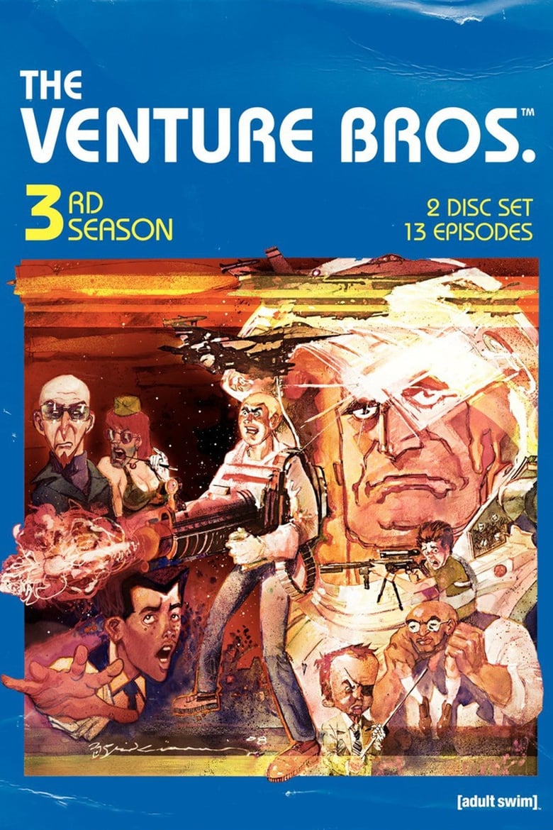 Poster of Episodes in The Venture Bros. - Season 3 - Season 3