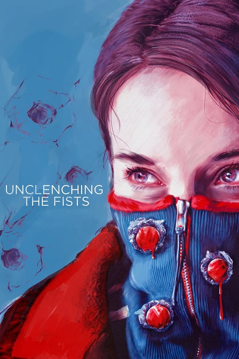 Poster of Unclenching the Fists