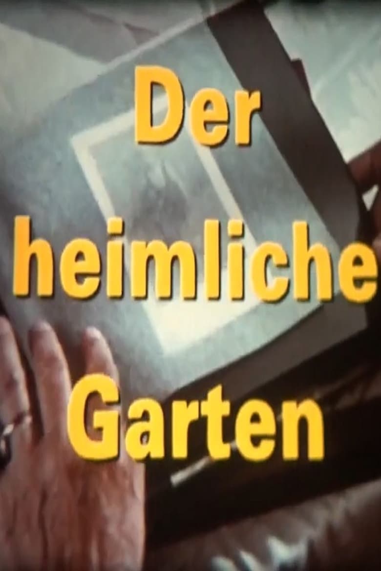 Poster of Der heimliche Garten