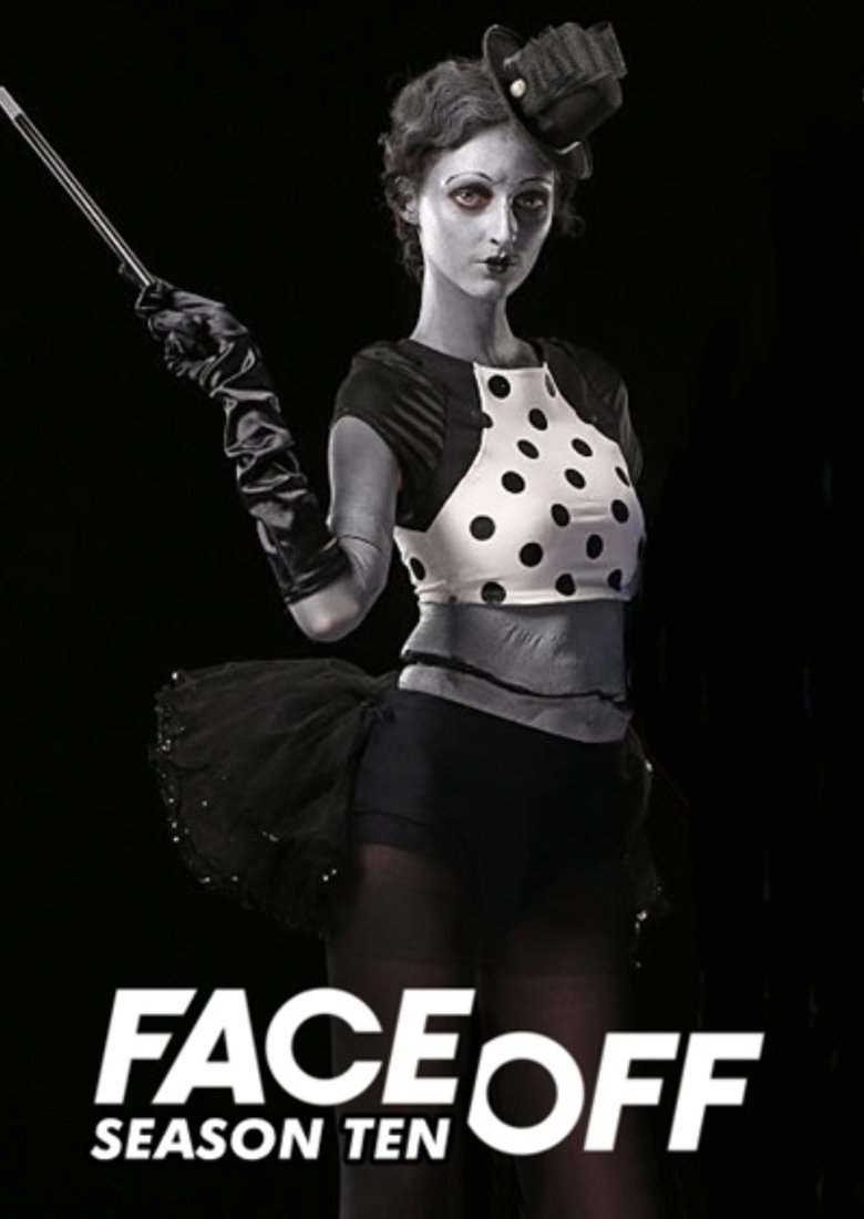 Poster of Episodes in Face Off - Season 10 - Season 10