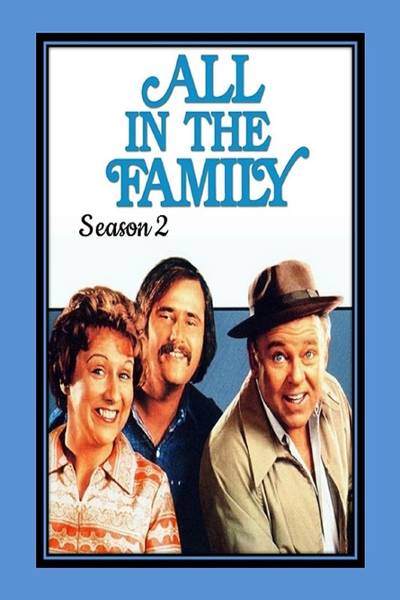 Poster of Episodes in All In The Family - Season 2 - Season 2