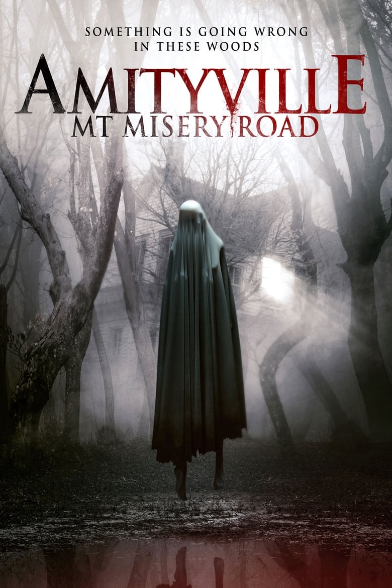 Poster of Amityville: Mt Misery Road